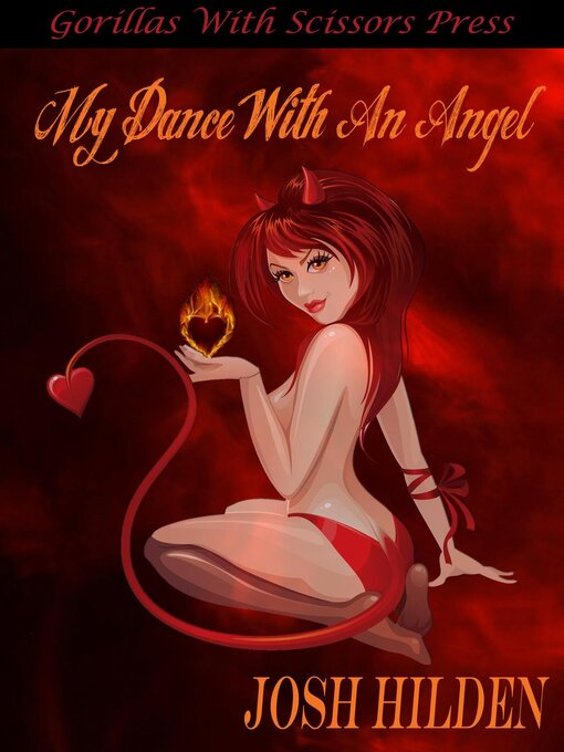 Title details for My Dance With an Angel by Josh Hilden - Available